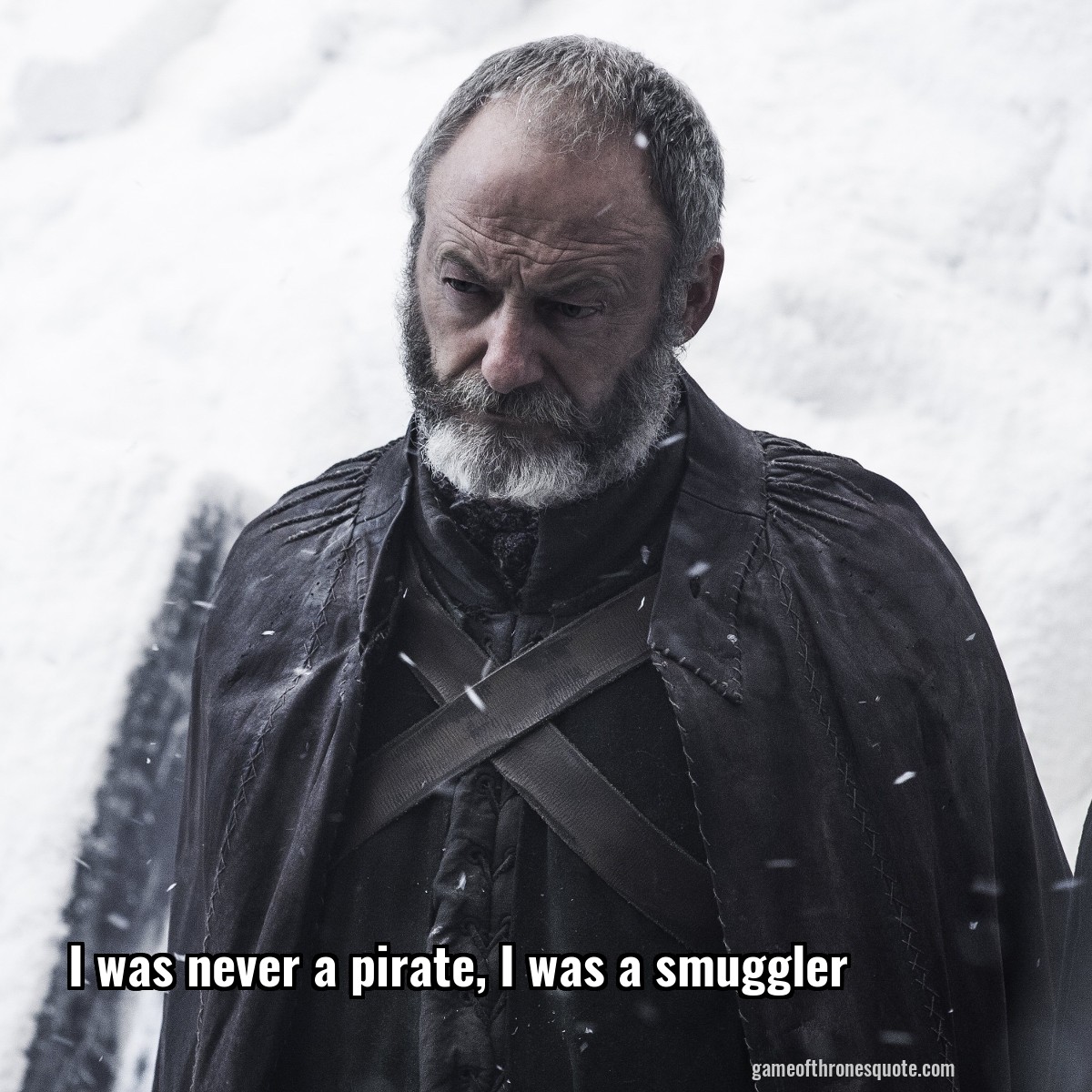 I was never a pirate, I was a smuggler