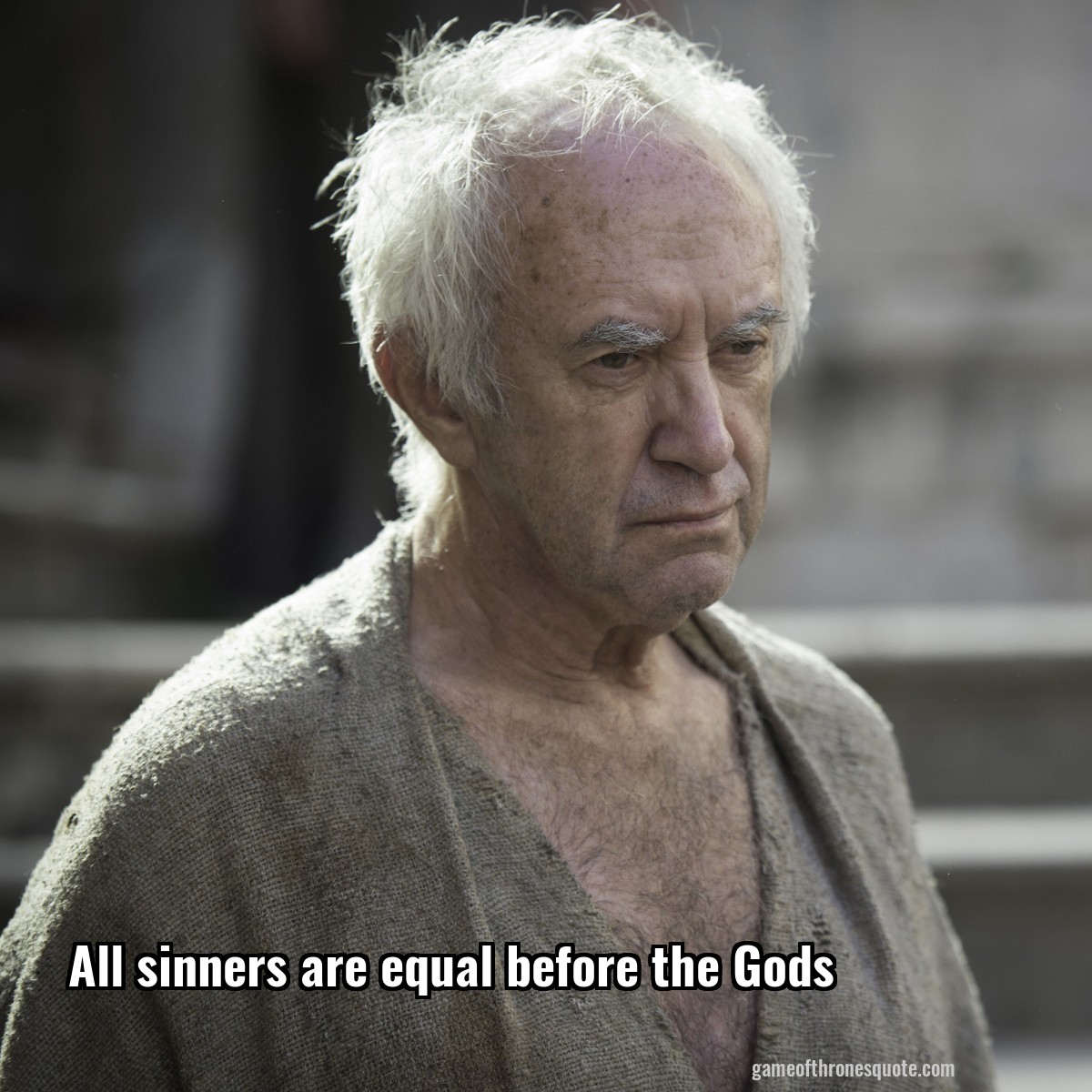 All sinners are equal before the Gods
