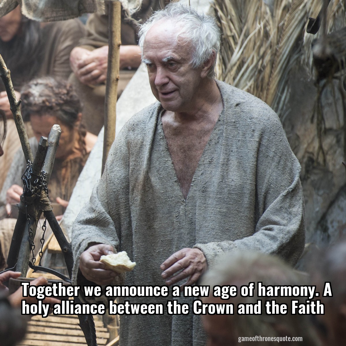 Together we announce a new age of harmony. A holy alliance between the Crown and the Faith