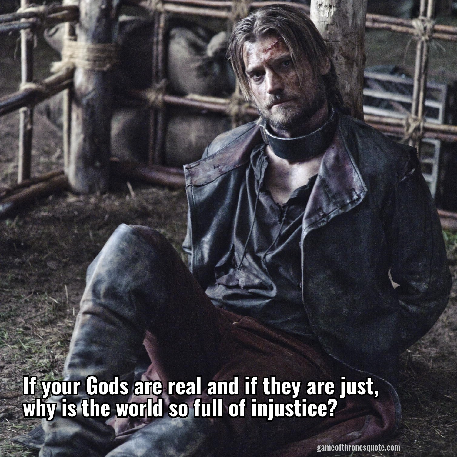 If your Gods are real and if they are just, why is the world so full of injustice?