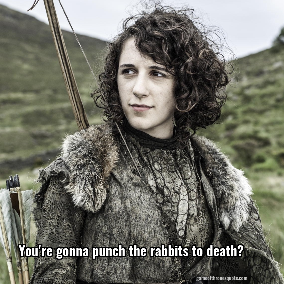 You're gonna punch the rabbits to death?