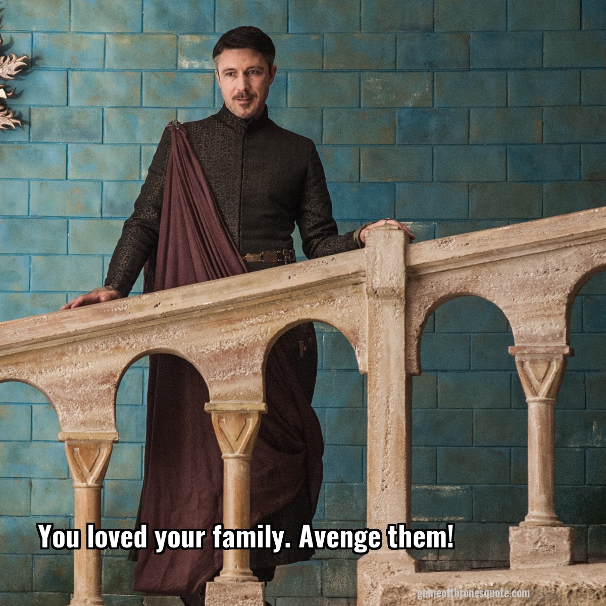 You loved your family. Avenge them!