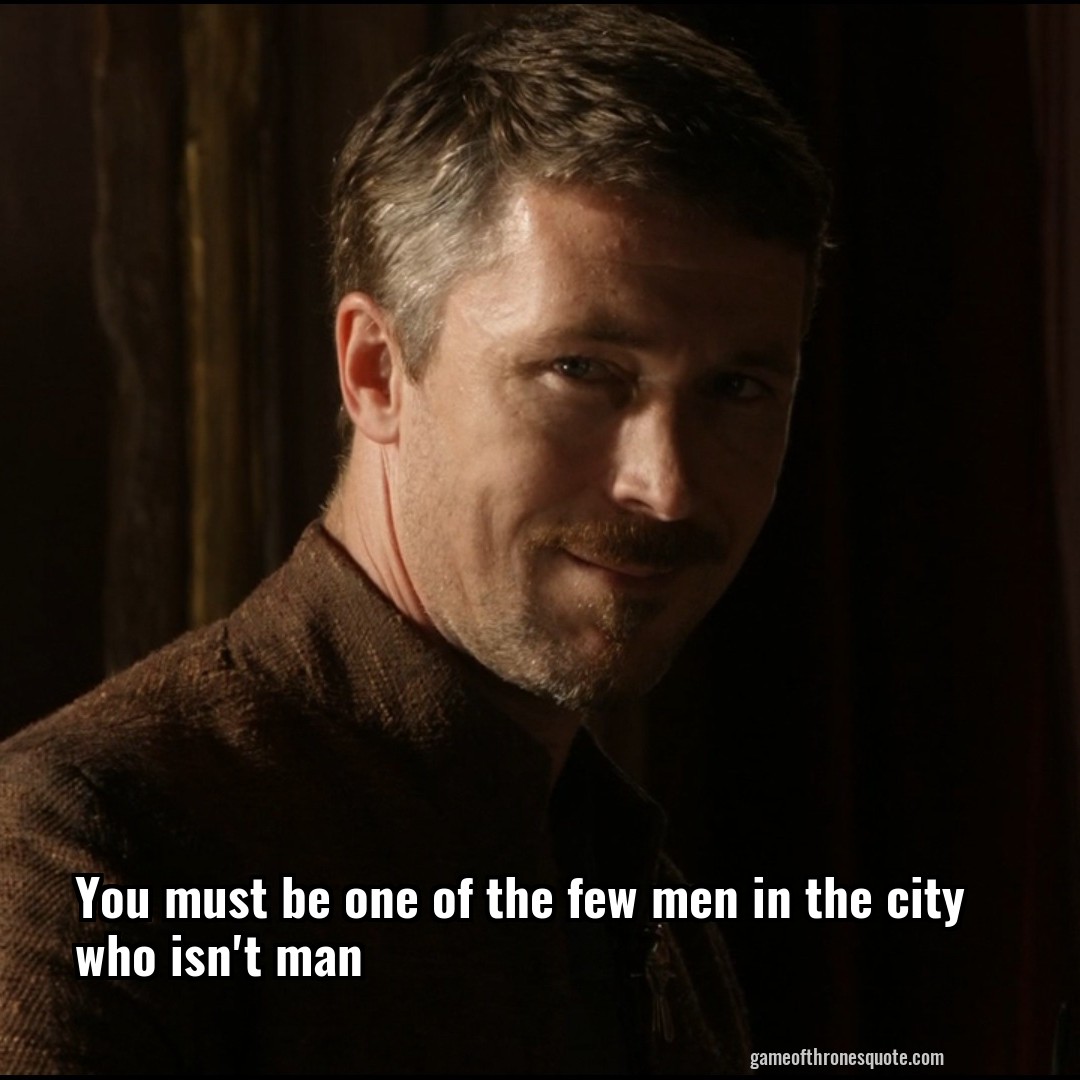 You must be one of the few men in the city who isn't man