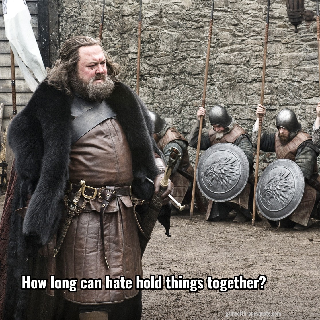 How long can hate hold things together?